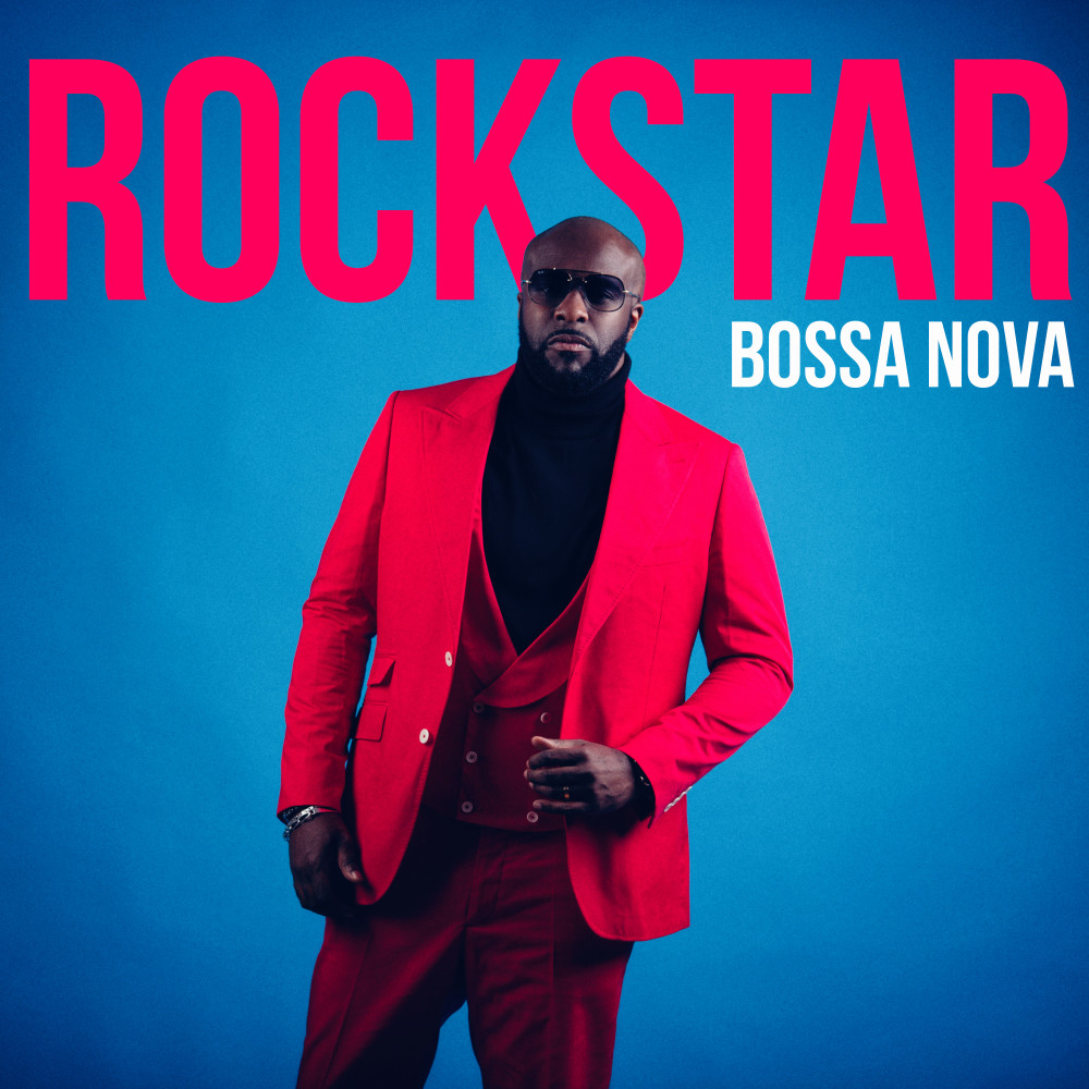 Rockstar (Bossa Nova) (Bossa Nova|Explicit)