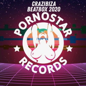 Dengarkan Beatbox (Crazibiza 2020 Remix) lagu dari Crazibiza dengan lirik