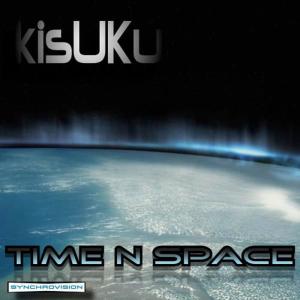 Kisuku的專輯Time'N'Space