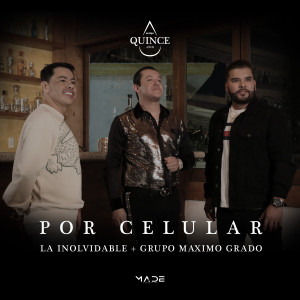 Grupo Máximo Grado的专辑Por Celular