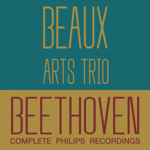 อัลบัม Beethoven: Complete Philips Recordings ศิลปิน Beaux Arts Trio