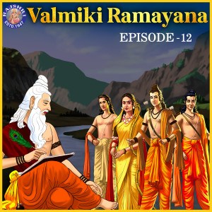 Album Valmiki Ramayan Episode 12 from Shailendra Bharti