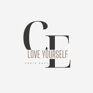 Chris Envy的專輯Love Yourself (Explicit)