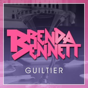 Brenda Bennett的專輯Guiltier