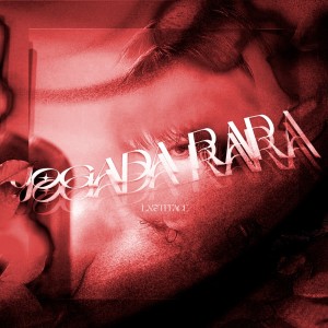 JOGADA RARA (Explicit) dari LXSTFFACE