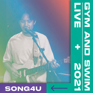อัลบัม SONG4U (Live) ศิลปิน GYM AND SWIM