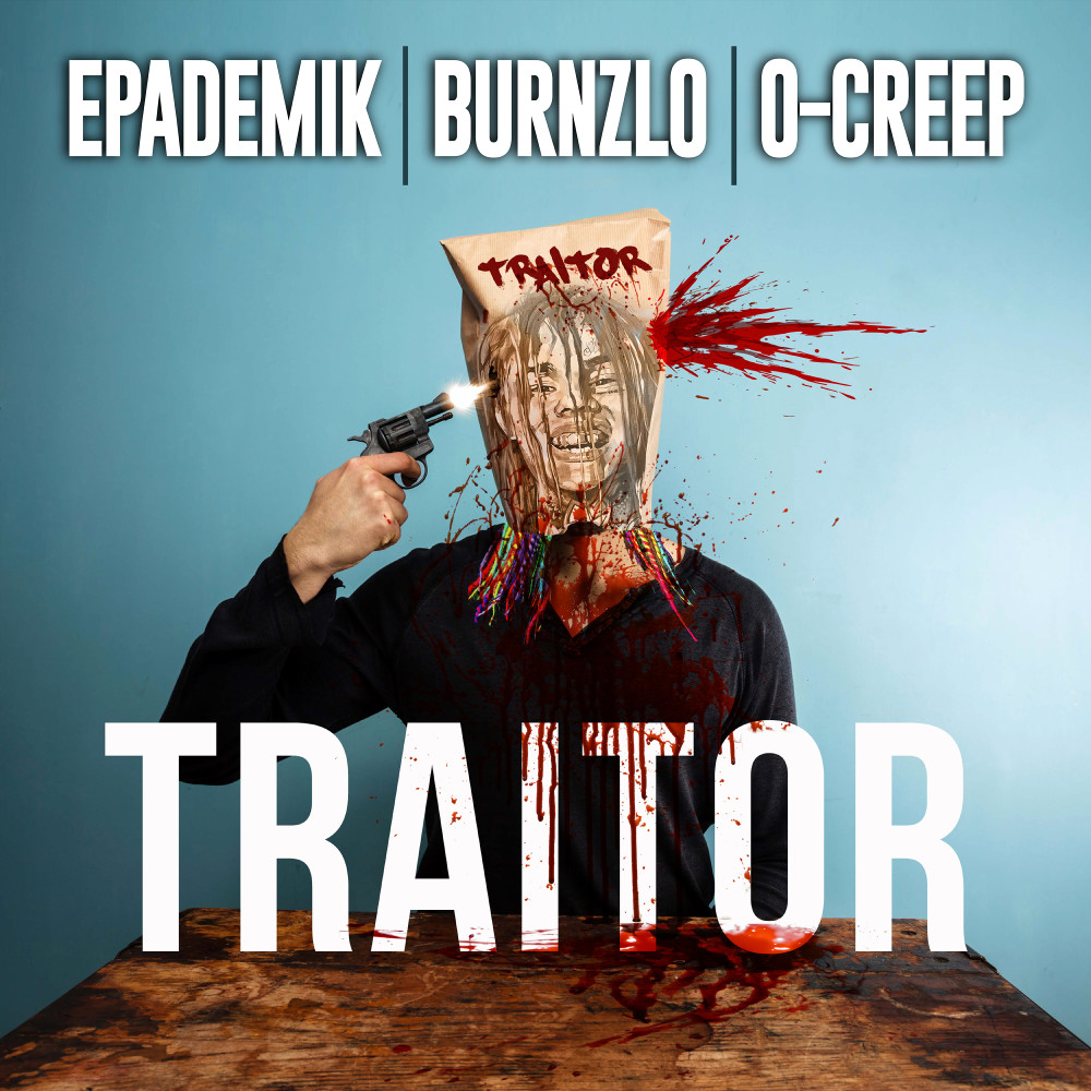 Traitor (Explicit)