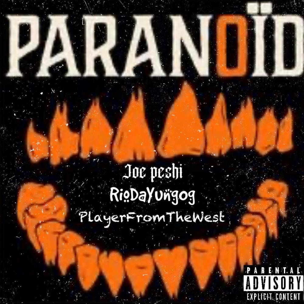 Parinoid (Explicit)