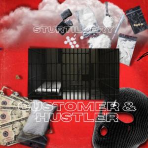 收聽Stu R Tillery的Customer & Hustler (Explicit)歌詞歌曲