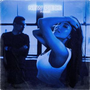 ดาวน์โหลดและฟังเพลง New Piece พร้อมเนื้อเพลงจาก Pariz
