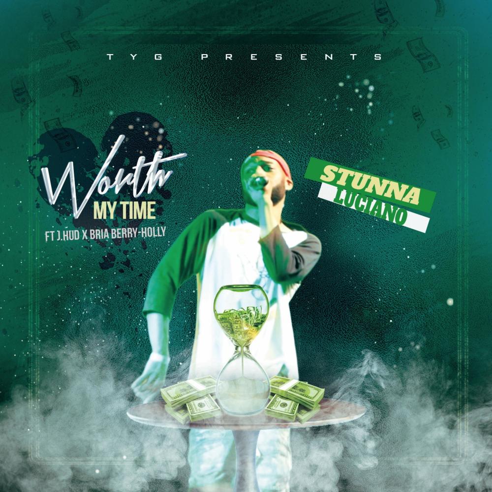 Worth My Time (feat. J.Hud & Bria Berry-Holly) (Explicit)