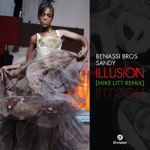 Benassi Bros的專輯Illusion (Mike Litt Remix)