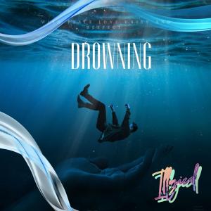 收聽Illogical的Drowning歌詞歌曲