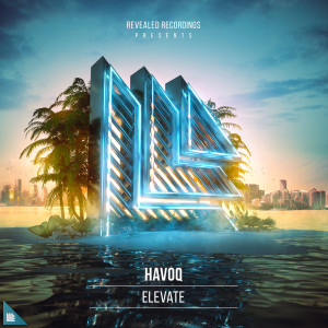 ดาวน์โหลดและฟังเพลง Elevate พร้อมเนื้อเพลงจาก HAVOQ