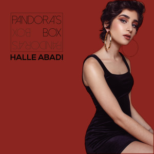 收聽Halle Abadi的Pandora's Box歌詞歌曲