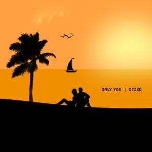 Album Only You oleh Otzzo