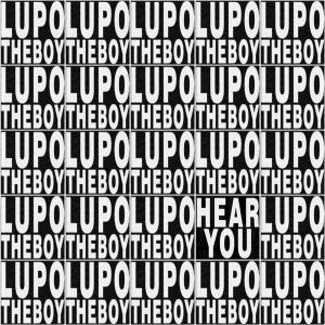 อัลบัม Hear You ศิลปิน LUPO.THEBOY