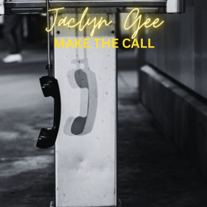 Jaclyn Gee的專輯Make the Call