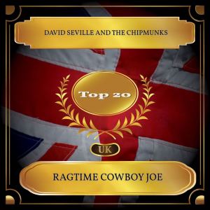 อัลบัม Ragtime Cowboy Joe (UK Chart Top 20 - No. 11) ศิลปิน David Seville
