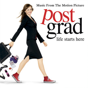 Various的專輯Post Grad (Music From The Motion Picture)