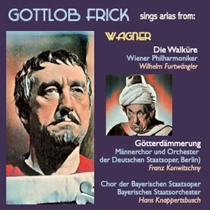 Gottlob Frick sings arias from: Die Walküre · Götterdämmerung dari Gottlob Frick