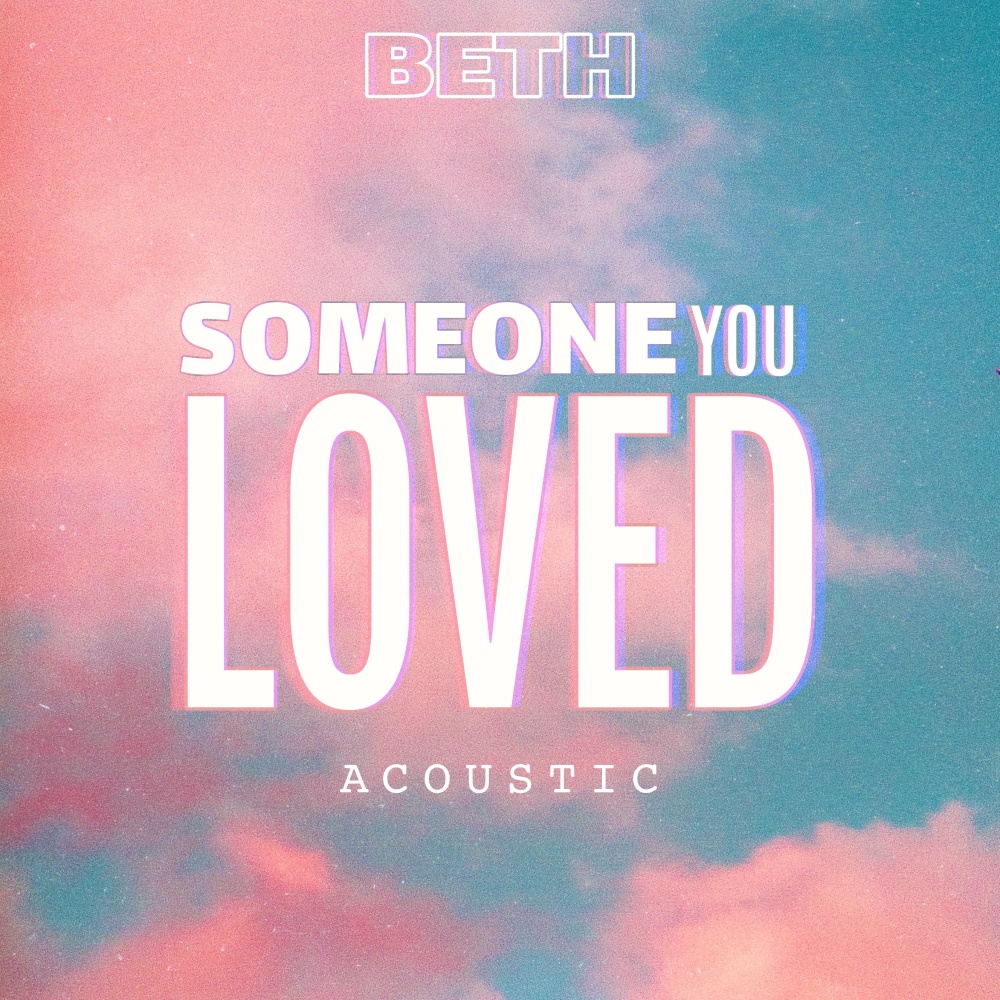 Someone You Loved (Acoustic)