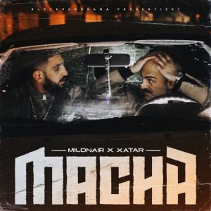 Milonair的專輯MACHA (Explicit)