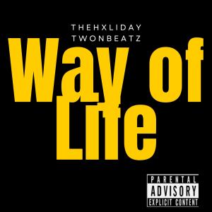 THEHXLIDAY的專輯Way of Life