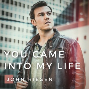 John Riesen的專輯You Came Into My Life