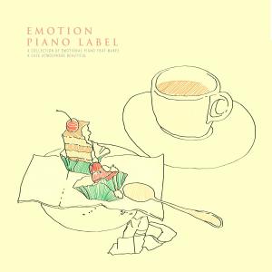 Album A Collection Of Emotional Piano That Makes A Cafe Atmosphere Beautiful from Various Artists