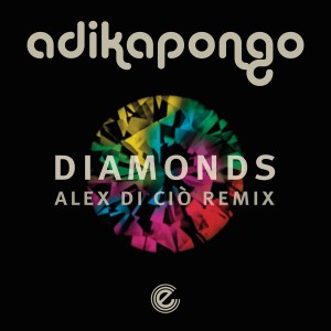 收聽Adika Pongo的Diamonds (Alex Di Ciò Remix)歌詞歌曲