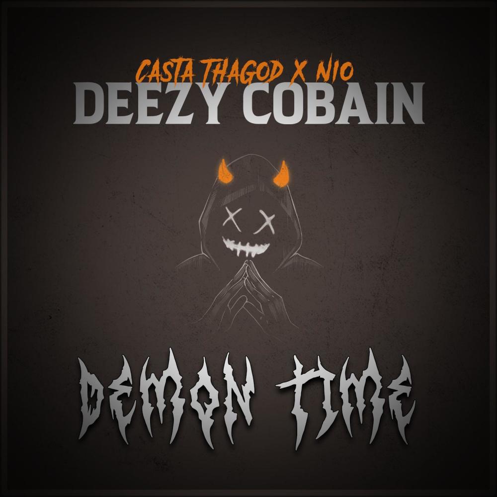 Demon Time (feat. Nio. & Casta ThaGod) (Explicit)