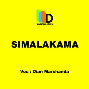 收听Dian Marshanda的Simalakama歌词歌曲