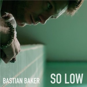 Album So Low from Bastian Baker