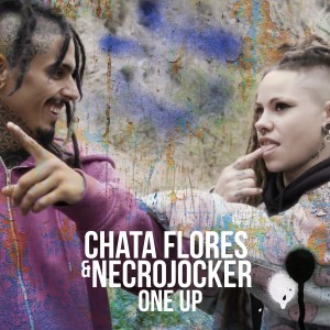 Chata Flores的專輯One Up (Explicit)