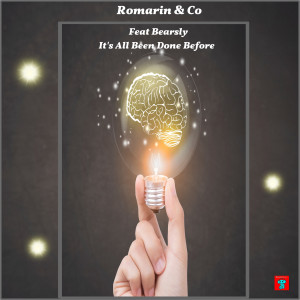 Listen to It's All Been Done before song with lyrics from Romarin