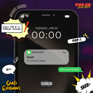 Album POP UP (Explicit) from Goati Yard