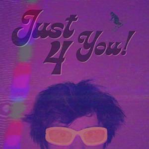 JUST 4 YOU! (feat. Gritfall) [Explicit]