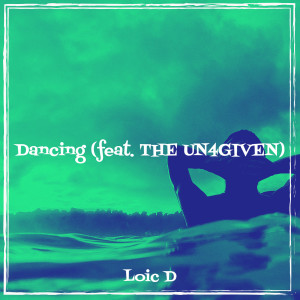 Listen to Dancing song with lyrics from Loic D