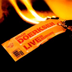 Album Live In Europe oleh Brian Doerksen