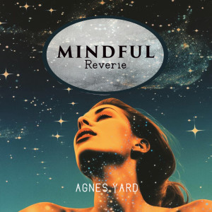 ดาวน์โหลดและฟังเพลง Embodied Awareness พร้อมเนื้อเพลงจาก Agnes Yard