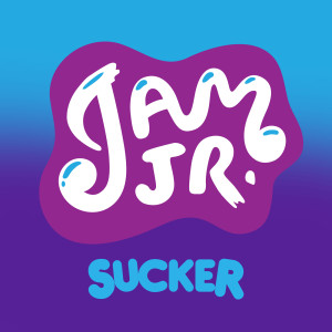 ดาวน์โหลดและฟังเพลง Sucker พร้อมเนื้อเพลงจาก Jam Jr.