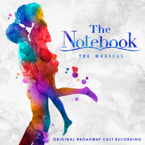 อัลบัม The Notebook (Original Broadway Cast Recording) ศิลปิน Ingrid Michaelson