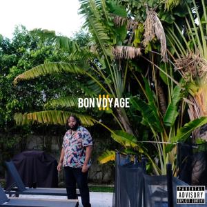 Nick Varcity的專輯Bon Voyage 3 (Explicit)