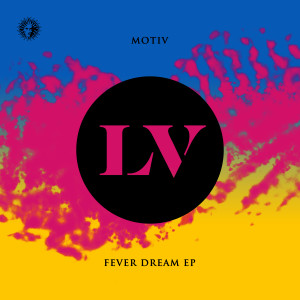 Motiv的專輯Fever Dream EP