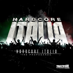 The Stunned Guys的專輯Hardcore Italia - The propaganda (Explicit)