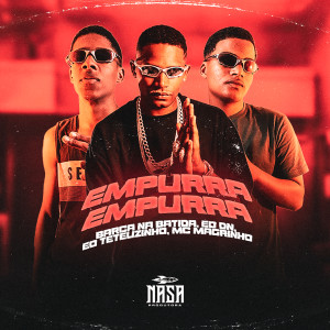 Barca Na Batida的專輯Empurra Empurra (Explicit)
