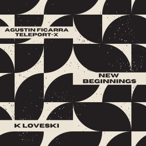 Dengarkan New Beginnings (K Loveski Remix) lagu dari Teleport-X dengan lirik