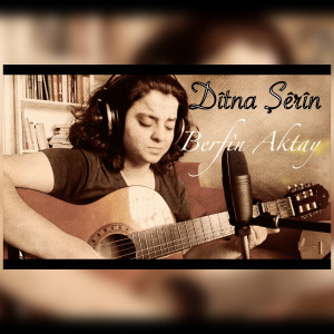 Dengarkan Dîtna Şêrîn (Hevaltî Pîroze) lagu dari Berfin Aktay dengan lirik