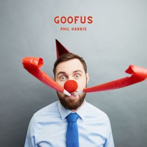 Album Goofus oleh Phil Harris
